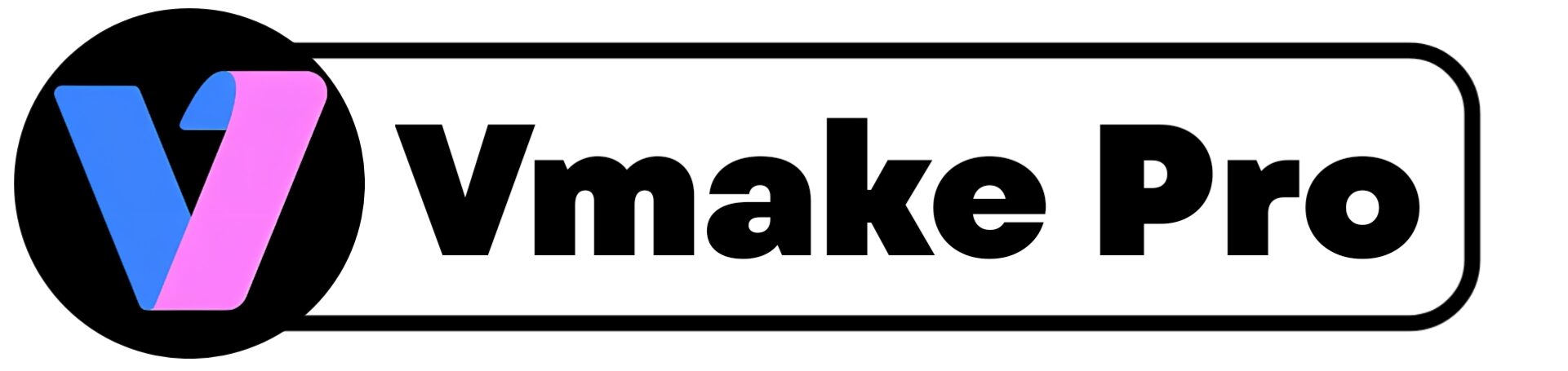 Vmake Pro